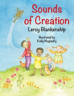 Sounds of Creation by Blankenship, Leroy