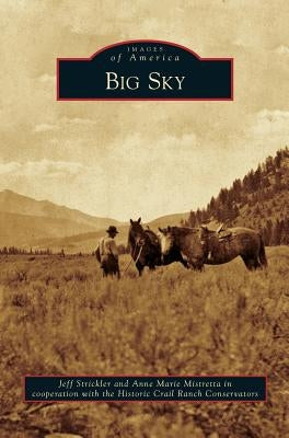 Big Sky by Strickler, Jeff