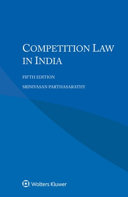 Competition Law in India by Parthasarathy, Srinivasan