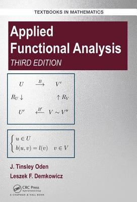 Applied Functional Analysis by Oden, J. Tinsley