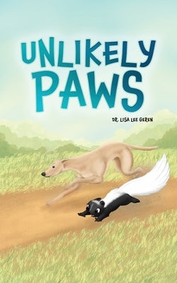 Unlikely Paws by Geren, Lisa Lee