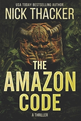 The Amazon Code by Thacker, Nick