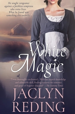 White Magic by Reding, Jaclyn