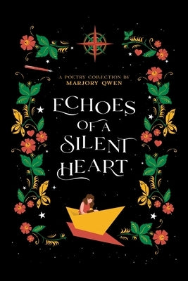 Echoes of a Silent Heart: A Poetry Collection by Qwen, Marjory