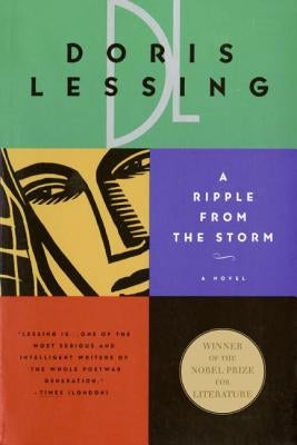 A Ripple from the Storm by Lessing, Doris May