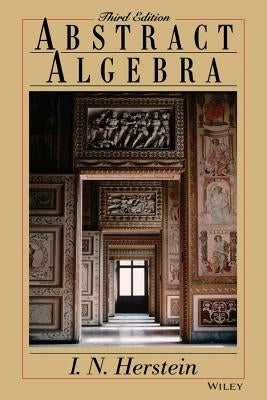 Abstract Algebra by Herstein, Israel N.