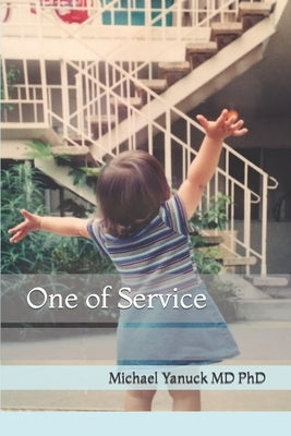One of Service by Yanuck, Michael