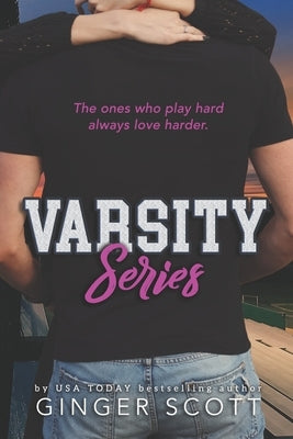 Varsity Series by Scott, Ginger