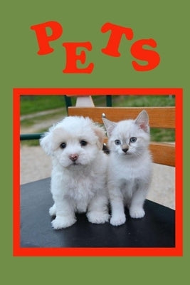 Pets: A must have book for children. by Booysen, Linda