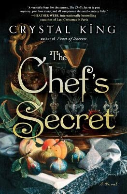 The Chef's Secret by King, Crystal