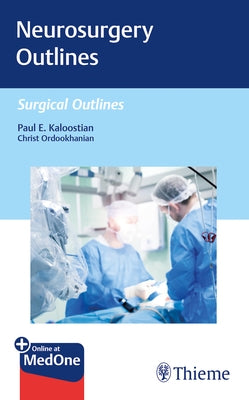 Neurosurgery Outlines by Kaloostian, Paul