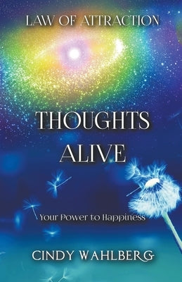 Thoughts Alive by Wahlberg, Cindy