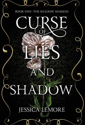 Curse of Lies and Shadow by Lemore, Jessica