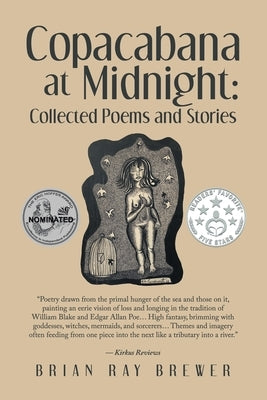 Copacabana at Midnight: Collected Poems and Stories by Brewer, Brian Ray