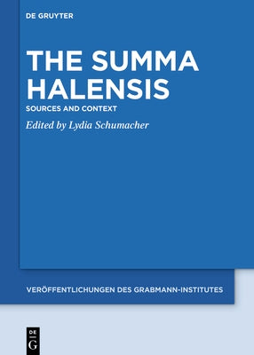 The Summa Halensis by Schumacher European Research Council (Er