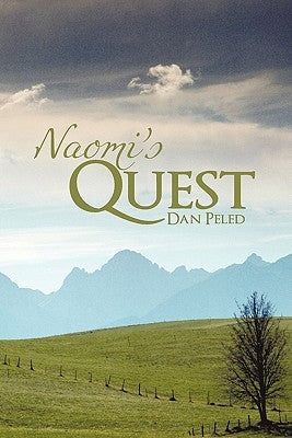Naomi's Quest by Peled, Dan