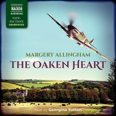 The Oaken Heart by Allingham, Margery