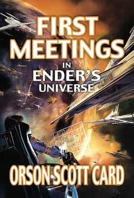 First Meetings by Card, Orson Scott