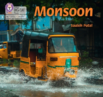 Monsoon: Phase 3 Set 2 Blending Practice by Patel, Saaleh