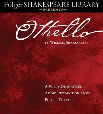 Othello by Full Cast Dramatization