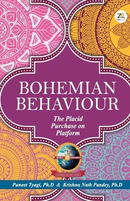 Bohemian Behaviour by Tyagi, Puneet