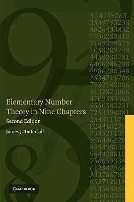 Elementary Number Theory in Nine Chapters by Tattersall, James J.