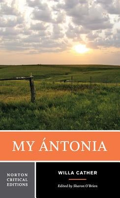 My Ántonia by Cather, Willa