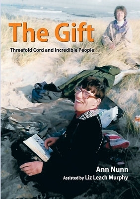 The Gift by Nunn, Ann