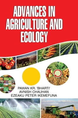 Advances in Agriculture and Ecology by Kumar, Pawan