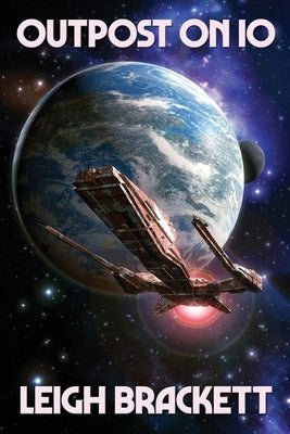 Outpost on Io by Brackett, Leigh
