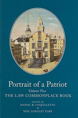Portrait of a Patriot: The Major Political and Legal Papers of Josiah Quincy Junior Volume 2 by Quincy, Josiah