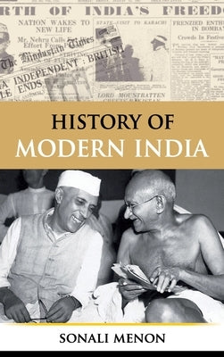 History of Modern India by Menon, Sonali