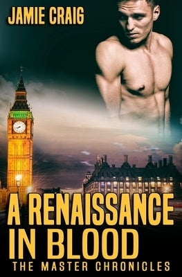 A Renaissance in Blood by Craig, Jamie