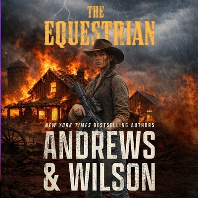 The Equestrian: A Short Story by Wilson, Jeffrey