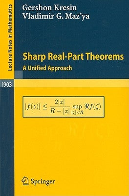 Sharp Real-Part Theorems: A Unified Approach by Kresin, Gershon