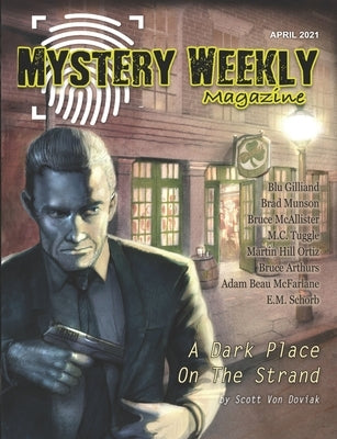 Mystery Weekly Magazine: April 2021 by Von Doviak, Scott