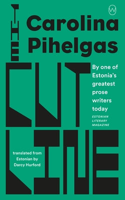 The Cut Line by Pihelgas, Carolina