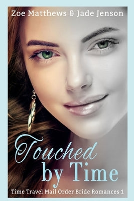 Touched By Time by Jenson, Jade