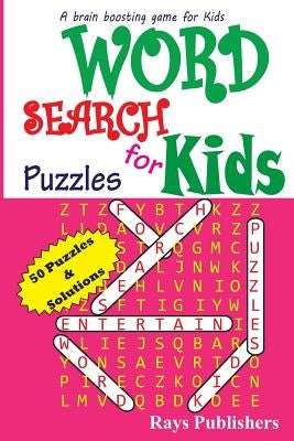 Word Search Puzzles for Kids by Rays Publishers