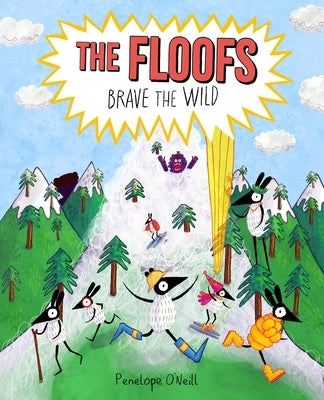 The Floofs Brave the Wild by O'Neill, Penelope