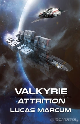 Valkyrie: Attrition by Marcum, Lucas