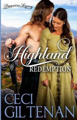 Highland Redemption: A Duncurra Legacy Novel by Giltenan, Ceci
