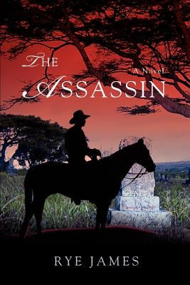 The Assassin by James, Rye