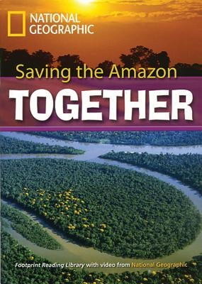 Saving the Amazon Together: Footprint Reading Library 7 by Waring, Rob