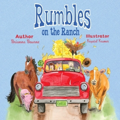 Rumbles on the Ranch by Bourne, Brianna C.