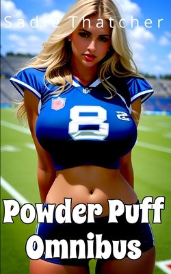 Powder Puff Omnibus by Thatcher, Sadie