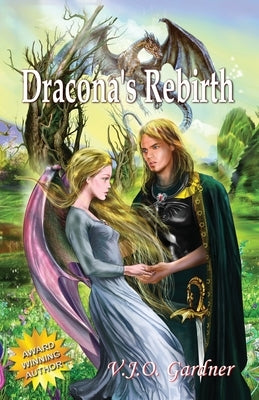 Dracona's Rebirth by Gardner, V. J. O.