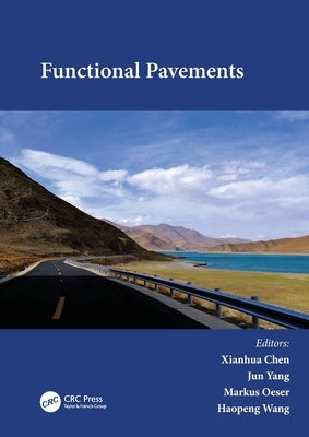 Functional Pavements by Chen, Xianhua