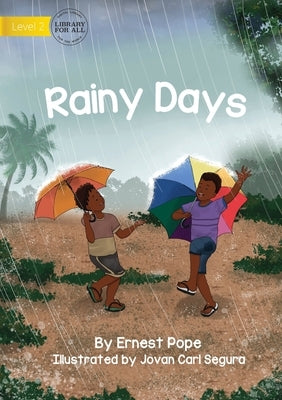 Rainy Days by Pope, Ernest