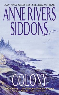 Colony by Siddons, Anne Rivers